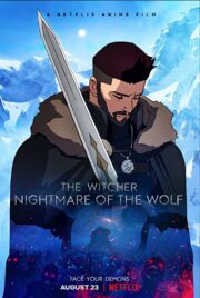 The Witcher: Nightmare of the Wolf Full izle
