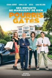 Zengin ve Şımarık – Pourris gâtés izle Türkçe Dublaj 720p