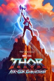 Thor love and thunder türkçe dublaj izle tek parça 720p