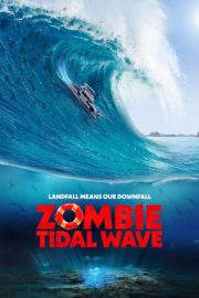 Zombie Tidal Wave Türkçe Dublaj izle 720p