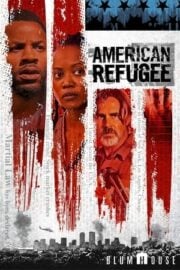 American Refugee Türkçe Dublaj izle 720p
