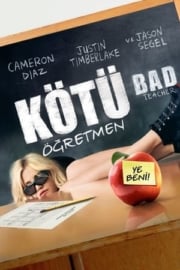Kötü Öğretmen Türkçe Dublaj izle 720p