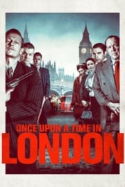 Once Upon a Time in London Türkçe Dublaj izle 720p