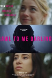 Crawl to Me Darling Türkçe Dublaj izle 720p