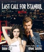 İstanbul İçin Son Çağrı Türkçe Dublaj Full izle 720p