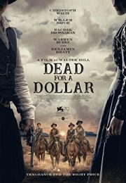 Dead For A Dollar (2022) Türkçe Dublaj Full izle 720p