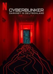 Cyberbunker: Darknet’in Almanya’daki Merkezi Türkçe Dublaj Full izle 720p