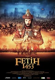 Fetih 1453 (2012) Türkçe Dublaj Full izle 720p
